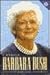 Barbara Bush by Barbara Bush