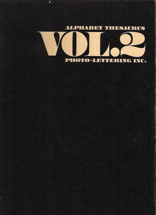 Alphabet Thesaurus Vol. 2: A Treasury of Letter Deisng (Hardcover)