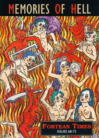 Fortean Times Issues 68-72: Memories of Hell