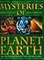 Mysteries of Planet Earth by Karl Shuker