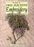 Magic Of Free-Machine Embroidery,  (Hardcover)