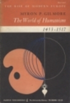 The World of Humanism, 1453-1517 (Paperback)
