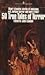 Fifty True Tales of Terror ...