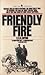 Friendly Fire