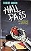 Hall Pass (An Avon Flare Book)