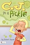 C.J. in a Pickle by Robert Bauer