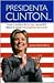 Presidenta Clinton/ Preside...