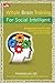 WHOLE BRAIN TRAINING FOR SOCIAL INTELLIGENT by Pangkalan Ide