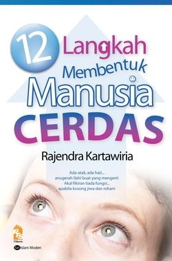 12 Langkah Membentuk Manusia Cerdas (Paperback)