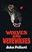 Wolves and Werewolves