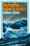 Sea Serpents, Sailors, and Sceptics by Graham J. McEwan