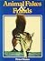 Animal Fakes & Frauds