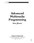 Advanced Multimedia Programming