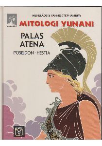 Palas Athena; Poseidon - Hestia (Mitologi Yunani, #6)