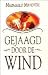 Gejaagd door de wind