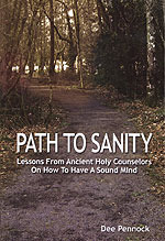 Path to Sanity: Lessons from Ancient Holy Counselors on How to Have A Sound Mind