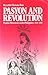 Pasyon and Revolution: Popular Movements in the Philippines, 1840-1910