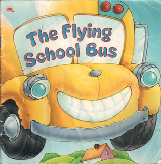 The Flying School Bus (Paperback)