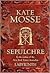 Sepulchre by Kate Mosse