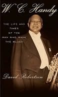 W.C. Handy (Kindle Edition)