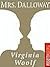 Mrs. Dalloway by Virginia Woolf Mrs. Dalloway by Virginia Woolf