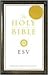 The Holy Bible English Standard Version by Anonymous The Holy Bible English Standard Version by Anonymous