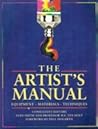 The Artist's Manual: Equipment, Materials, Techniques