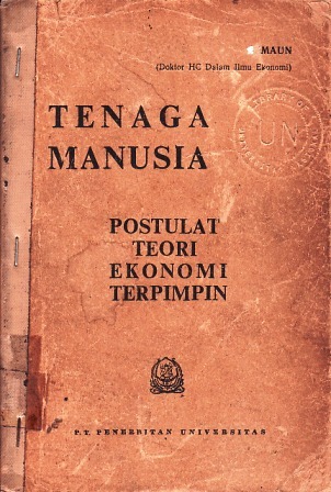 Tenaga Manusia: Postulat Teori Ekonomi Terpimpin