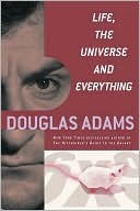 Life, the Universe and Everything