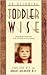 On Becoming Toddlerwise
