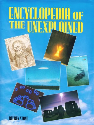 Encyclopedia of the Unexplained (Hardcover)