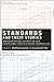 Standards and Their Stories: How Quantifying, Classifying, and Formalizing Practices Shape Everyday Life (Cornell Paperbacks)