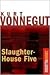 Slaughterhouse-Five: Or the Childrens Crusade a Duty Dance With Death (G K Hall Large Print Perennial Bestseller Collection)