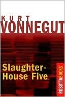 Slaughterhouse-Five: Or the Childrens Crusade a Duty Dance With Death