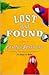 Lost and Found by Carolyn Parkhurst