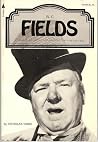 W. C. Fields (A Pyramid illustrated history of the movies) W. C. Fields (A Pyramid illustrated history of the movies)