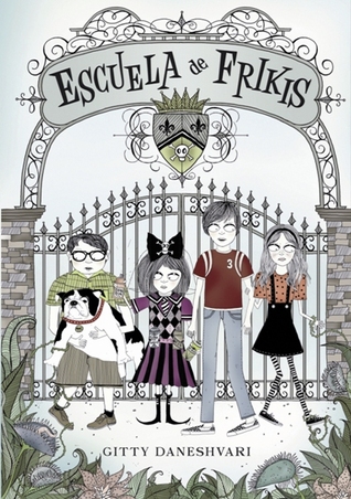 Escuela de Frikis (Escuela de Frikis, #1)