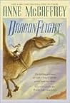 Dragonflight / Dragonquest by Anne McCaffrey Dragonflight / Dragonquest by Anne McCaffrey