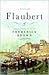 Flaubert: A Biography