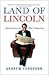 Land of Lincoln: Adventures in Abe's America