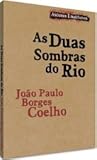 As Duas Sombras d...