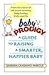 Baby Prodigy Baby Prodigy by Barbara Candiano-Marcus