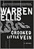 Crooked Little Vein by Warren Ellis Crooked Little Vein by Warren Ellis
