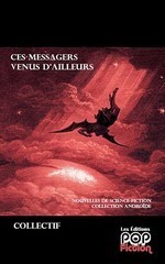 Ces messagers venus d'ailleurs