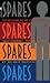 Spares by Michael Marshall Smith Spares by Michael Marshall Smith