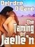 The Taming of Jaelle'n
