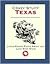 Crazy Stuff Texas: Little-known Facts About the Lone Star State