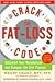 Crack the Fat-Loss Code