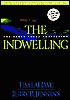 Indwelling : The ...