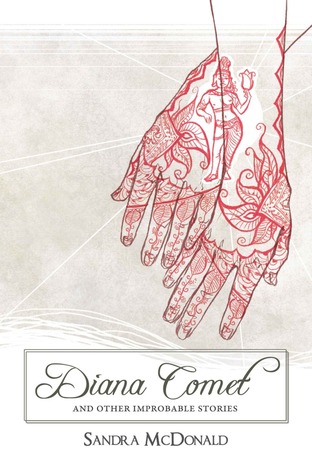 Diana Comet and Other Improbable Stories (Paperback)